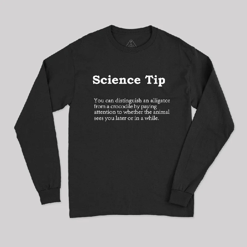 Crocodile Alligator Funny Science tip Nerd Long Sleeve T-Shirt