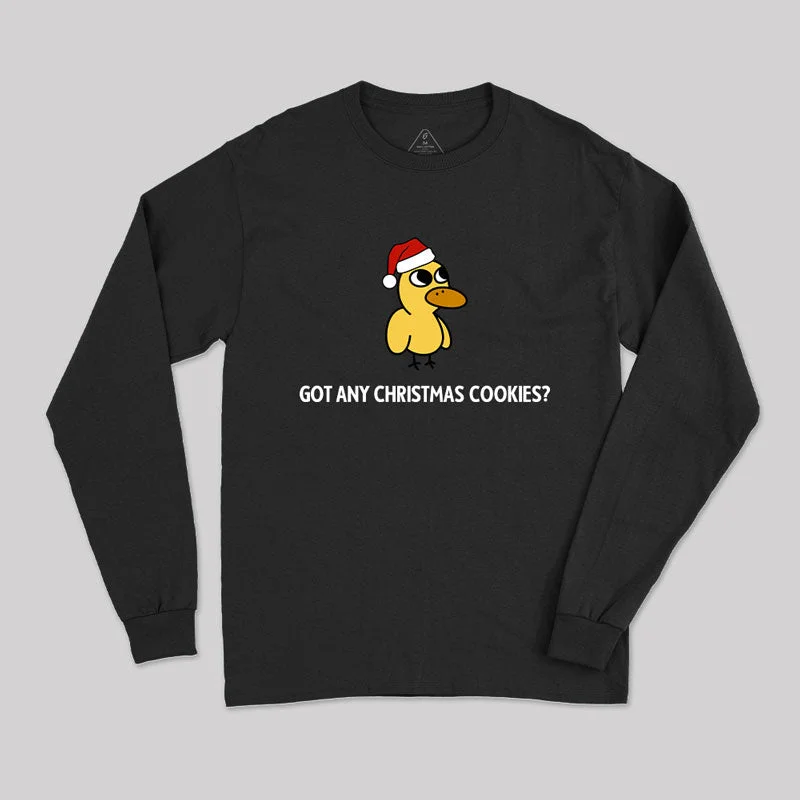 Got Any Christmas Cookies Long Sleeve T-Shirt