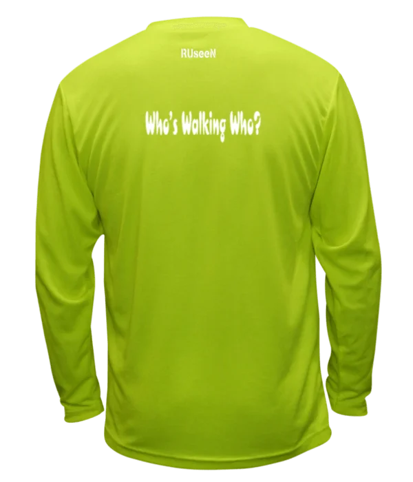 Unisex Reflective Long Sleeve - Who's Walking Who?